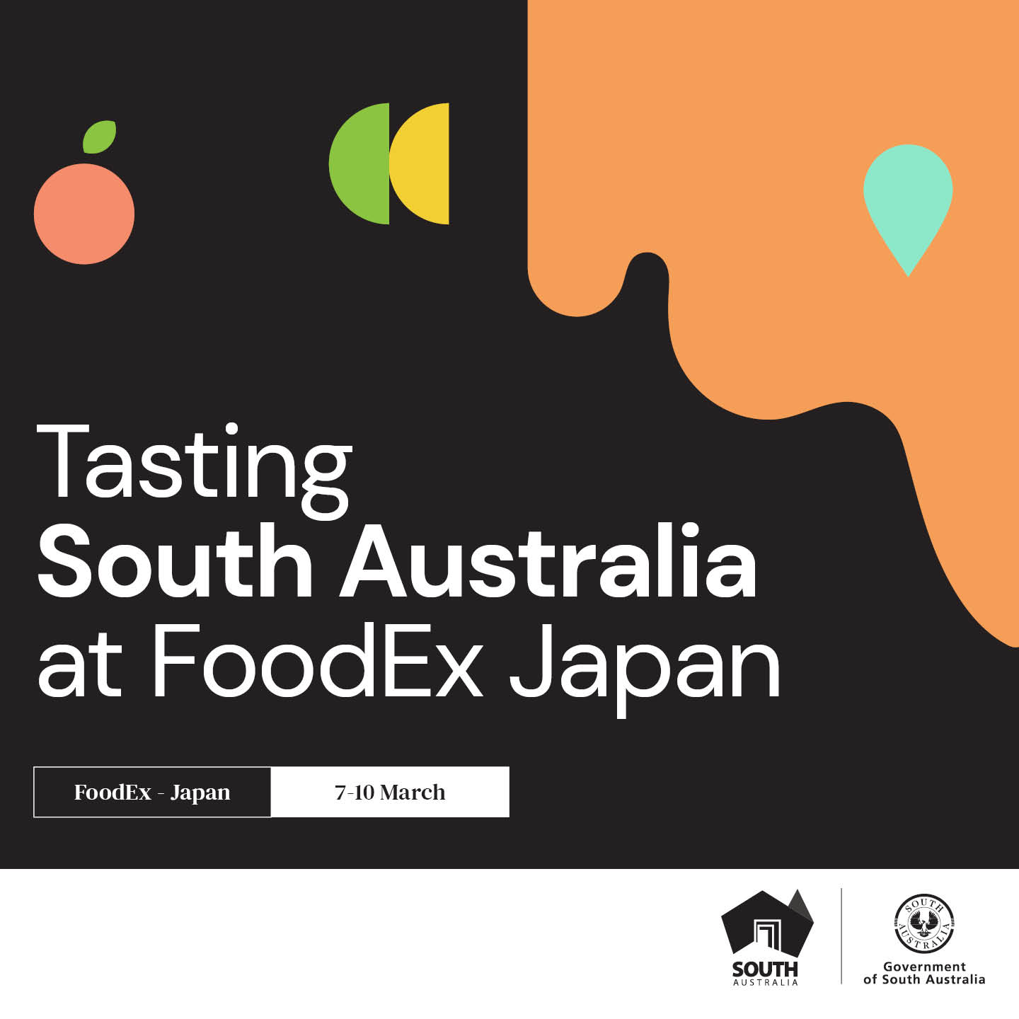 【南オーストラリア州政府】第48回FOODEX JAPAN 2023出展情報